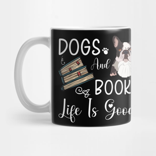 Dogs And Books Life Is Good, Funny Dogs and Books ,dogs lovers by elhlaouistore